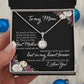 To My Mom So much of me Eternal Hope Necklace