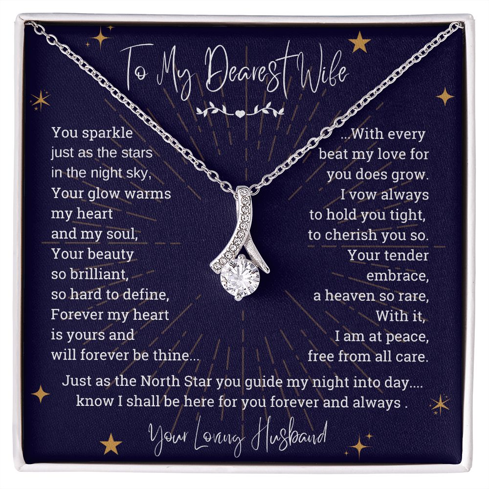 To My Dearest Wife You Sparkle Just As The Stars Alluring Beauty Necklace