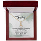 To My Mom She is My Walking Miracle Alluring Beauty Necklace