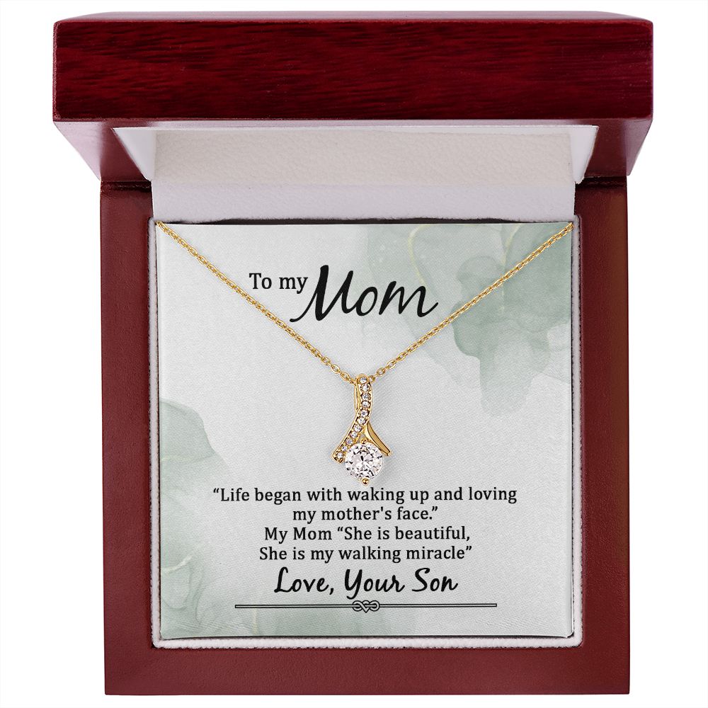 To My Mom She is My Walking Miracle Alluring Beauty Necklace