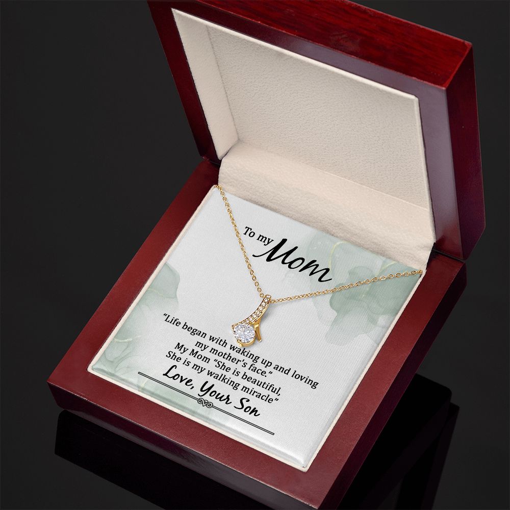 To My Mom She is My Walking Miracle Alluring Beauty Necklace