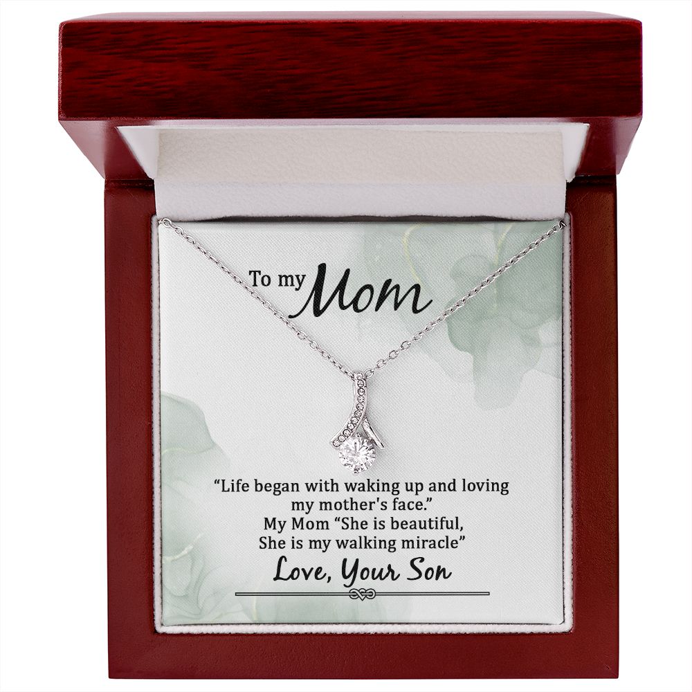 To My Mom She is My Walking Miracle Alluring Beauty Necklace