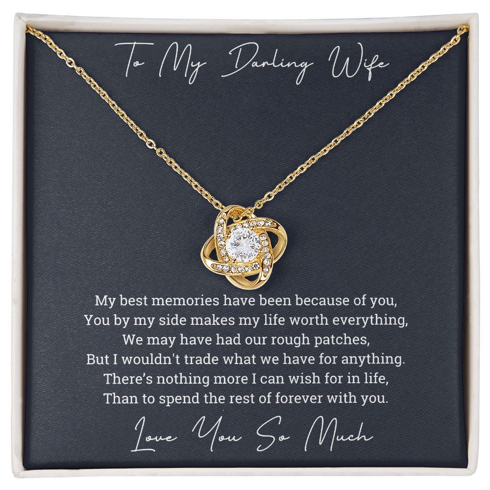 To My Darling Wife Spend Rest Of Forever With You Love Knot Necklace
