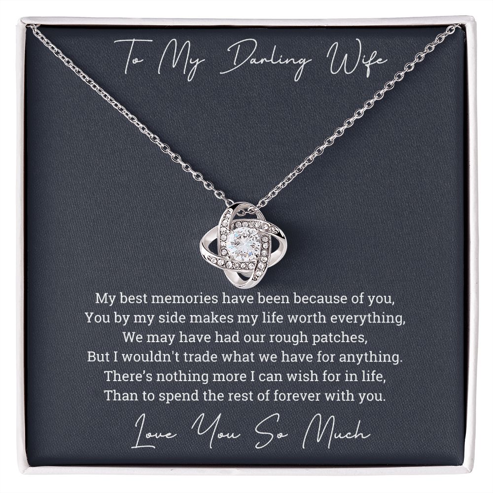 To My Darling Wife Spend Rest Of Forever With You Love Knot Necklace