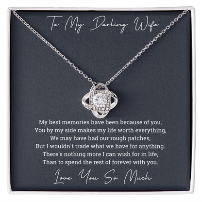 To My Darling Wife Spend Rest Of Forever With You Love Knot Necklace