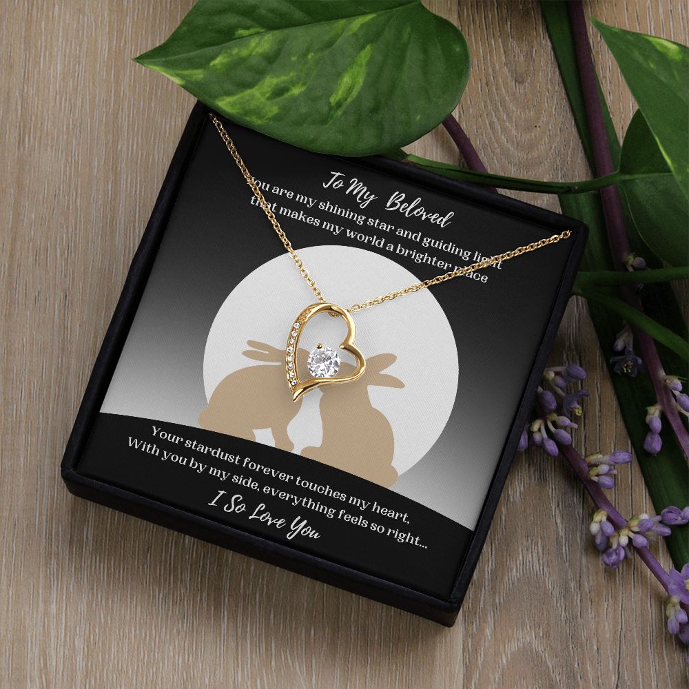 To My Beloved Everything Feels So Right Forever Love Necklace